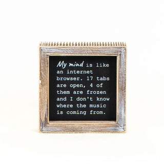 Reversible Wood Framed Sign (My Mind/My Problems) Black/White Adams Everyday Adams & Co.