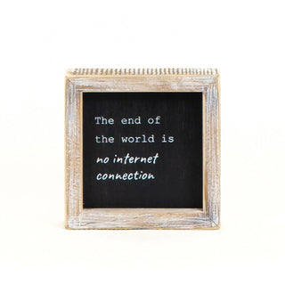 Reversible Wood Framed Sign (No Internet Connection/Dear Autocorrect) Black/White Adams Everyday Adams & Co.