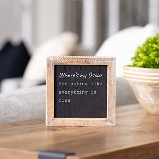 Reversible Wood Framed Sign (Where's My Oscar/Missed Calls) Black/White Adams Everyday Adams & Co.