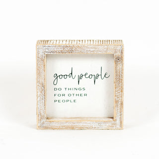 Wood Framed Sign "Good People" Adams Everyday Adams & Co.