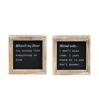 Reversible Wood Framed Sign (Where's My Oscar/Missed Calls) Black/White Adams Everyday Adams & Co.