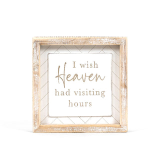 Wood Framed Sign (I Wish Heaven Had Visiting Hours) White/Natural Adams Everyday Adams & Co.
