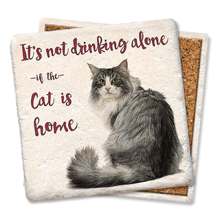 Two drink coasters featuring a gray cat illustration and the text It's not drinking alone if the Cat is home