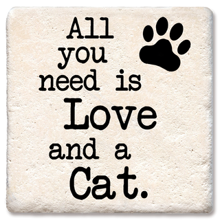 All you need is love and a cat coaster, beige stone surface with black typography and a paw print texture.