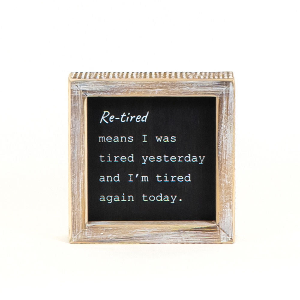 Reversible Wood Framed Sign (My Best/Re-tired) Black/White Adams Everyday Adams & Co.   