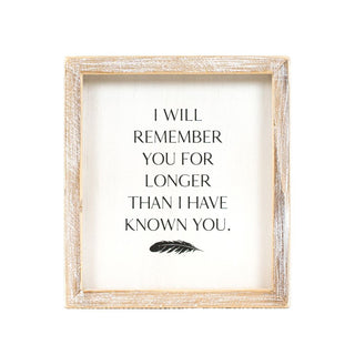 Wood Frame Sign (Remember) White/Black Adams Everyday Adams & Co.   