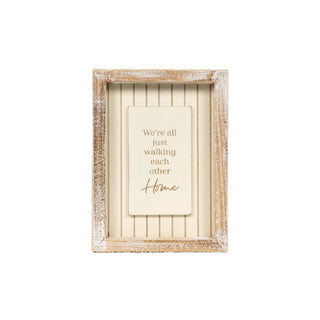 Wooden distressed whitewashed 5x7 frame wall decor with a centered panel reading We're all just walking each other home
