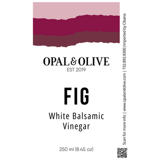White Balsamic Vinegar - Fig White Balsamic Opal and Olive   