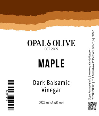Dark Balsamic Vinegar - Maple Dark Balsamic Opal and Olive