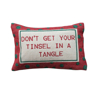 Cotton embroidered lumbar pillow with red border and green dots; white center reads Don't Get Your Tinsel In A Tangle.