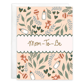 Baby Greeting Card - Mom-To-Be GINA B DESIGNS