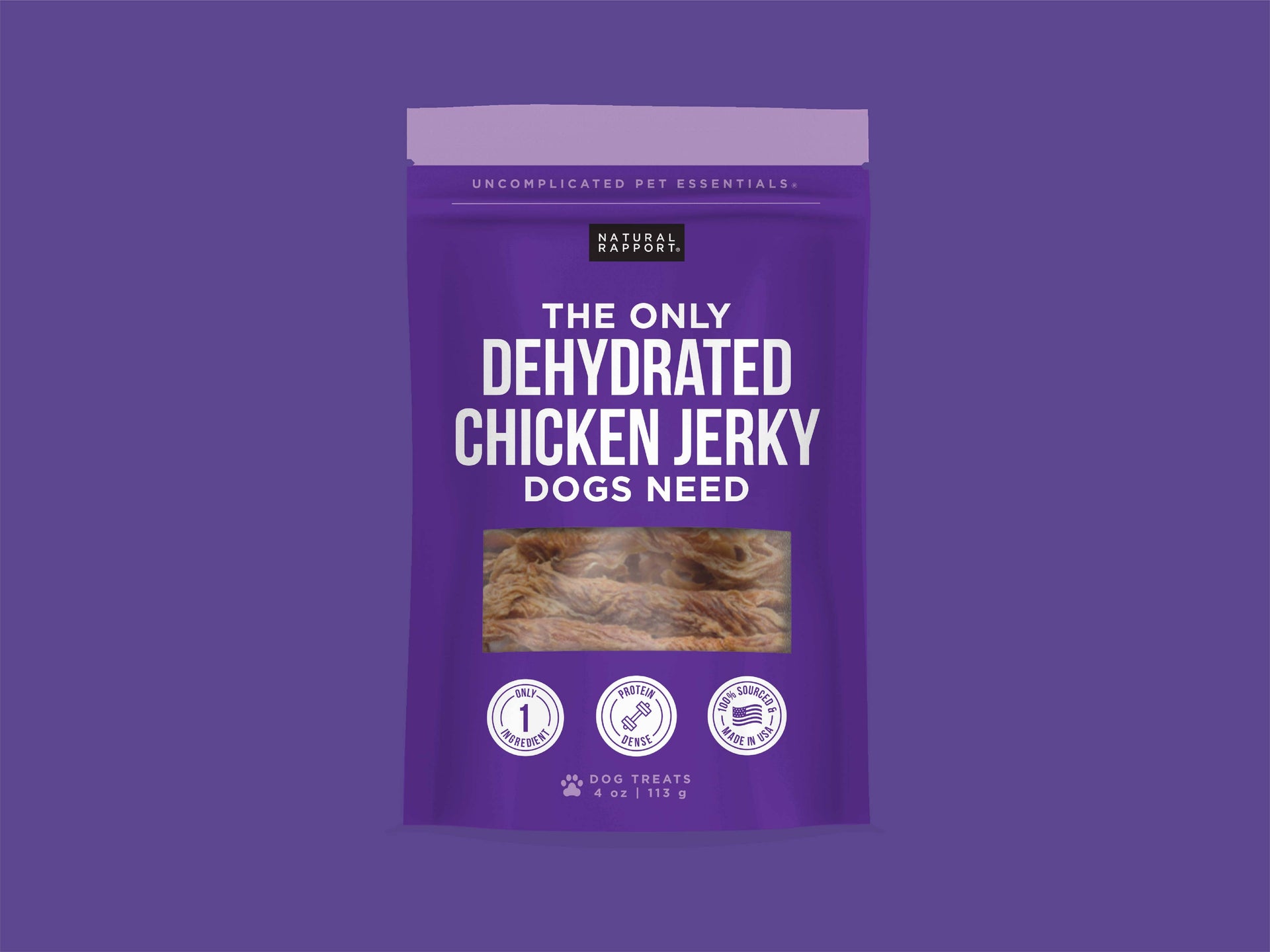 The Only Dehydrated Chicken Jerky Dogs Need Natural Rapport 4 oz bag