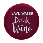 Save Water Drink Wine - Wine Cap  Capabunga   