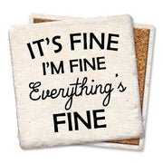 It's Fine, I'm Fine, Everything's Fine Coaster  Tipsy Coasters & Gifts   