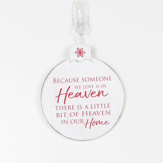 Wood Ornament (Because Someone We Love Is) White/Red Adams Christmas Adams & Co.   
