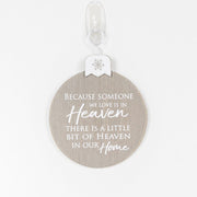 Wood Ornament "Because Someone We Love Is..." Adams Christmas Adams & Co.   