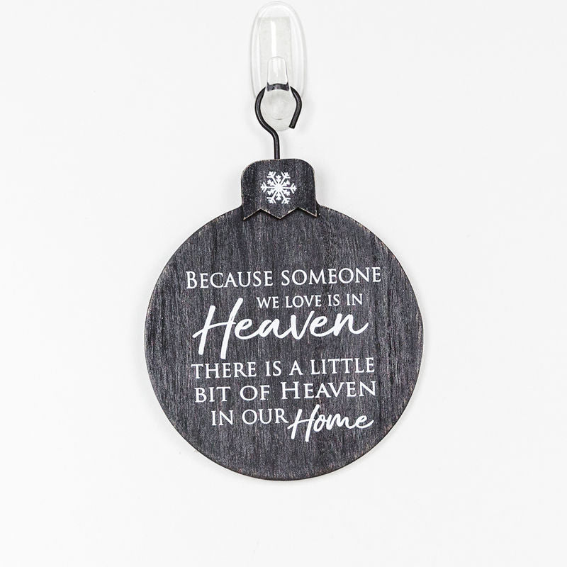 Wood Ornament (Because Someone We Love Is) Black/White Adams Christmas Adams & Co.   