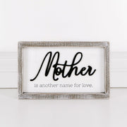 Wood Framed Sign Mother Is Another Name For...) White/Black Adams Everyday Adams & Co.   