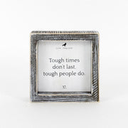 "Tough People" Framed Sign Adams Everyday Adams & Co.   