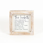Wood Framed Sign "The Habits You Created" Adams Everyday Adams & Co.   