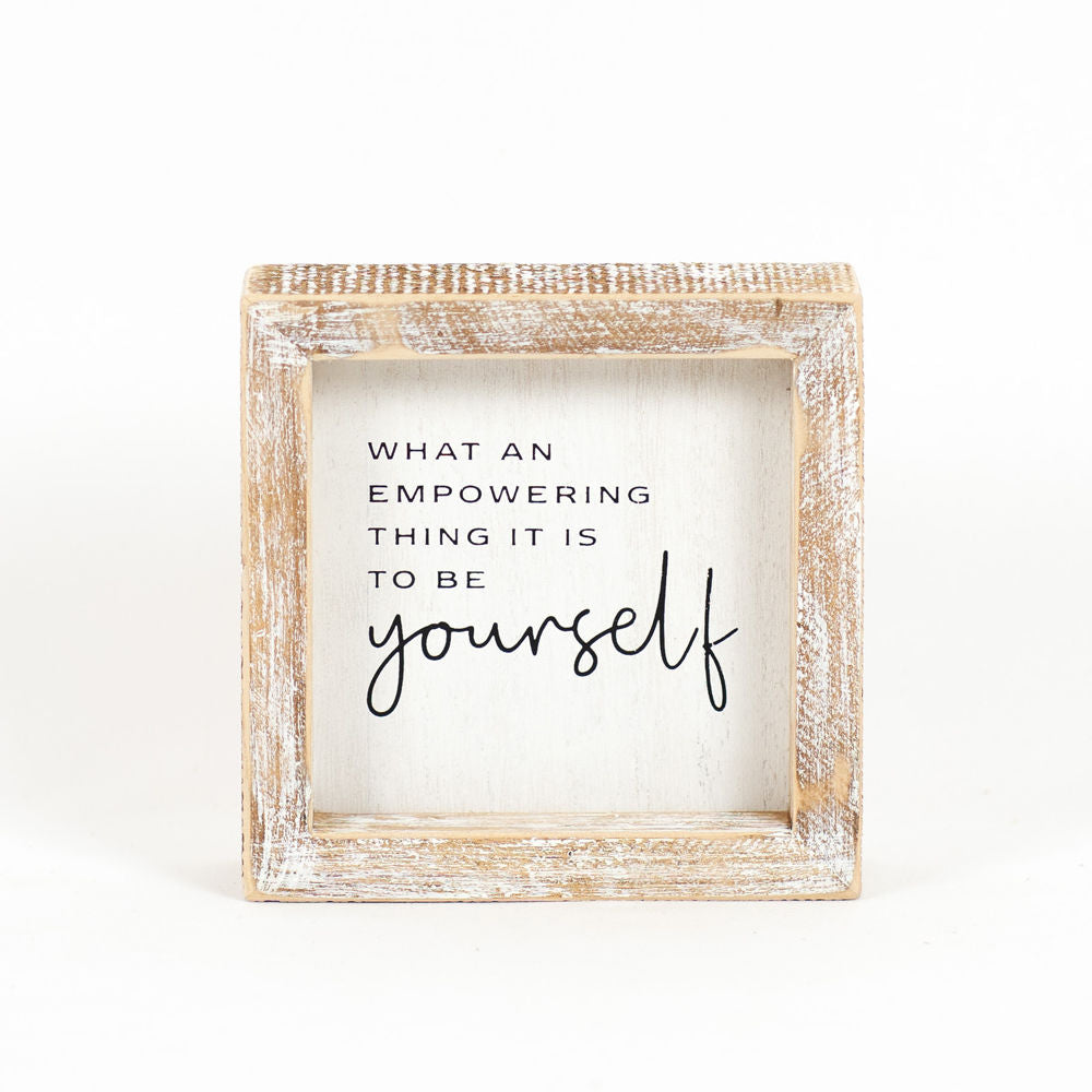 Wood Framed Sign "Be Yourself" Adams Everyday Adams & Co.   