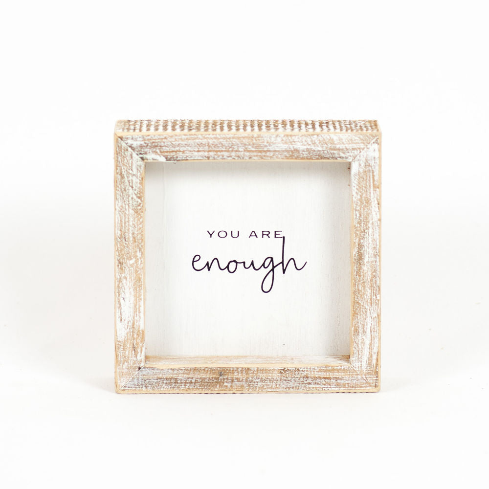 Wood Framed Sign "You Are Enough" Adams Everyday Adams & Co.   