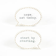 Double Sided Wood Cutout "Start/Not Today" Adams Everyday Adams & Co.   