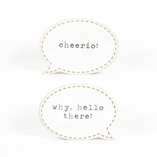 Double Sided Wood Cutout "Hello There/Cheerio" Adams Everyday Adams & Co.   