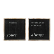 Reversible Wood Framed Sign (Always/Yours) Black/White Adams Everyday Adams & Co.   