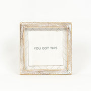 You Got This - Reversible Sign Adams Everyday Adams & Co.   