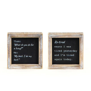 Reversible Wood Framed Sign (My Best/Re-tired) Black/White Adams Everyday Adams & Co.   
