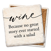 COASTERS WINE BECAUSE NO GREAT STORY COASTER  Tipsy Coasters & Gifts   