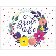 Wedding Card - Bride to be Wreath  GINA B DESIGNS   